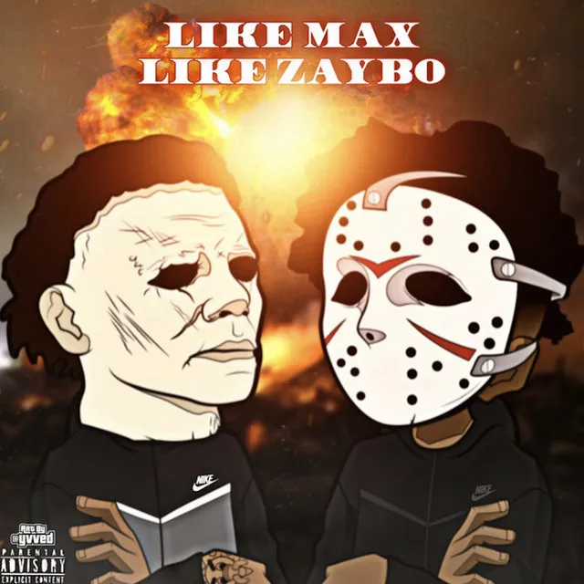 Like Max Like Zaybo (feat. Zaybo Stunna)