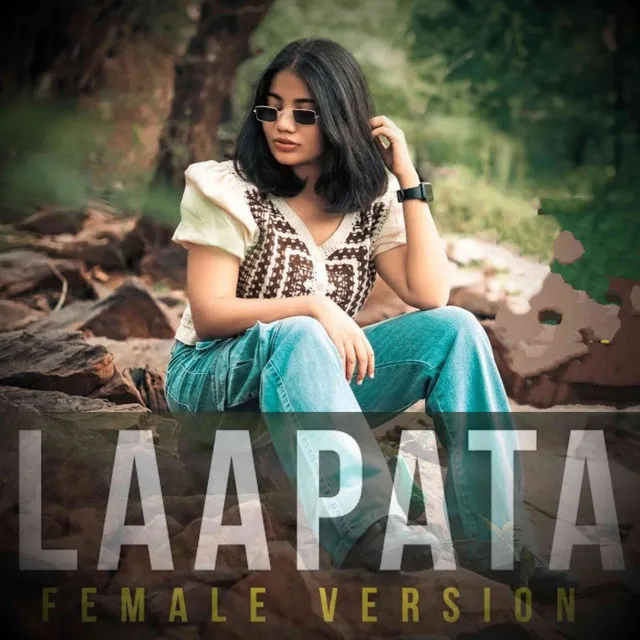 Laapata - Female Version