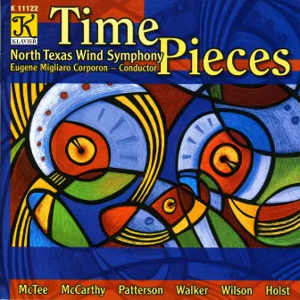 North Texas Wind Symphony: Time Pieces by North Texas Wind Symphony