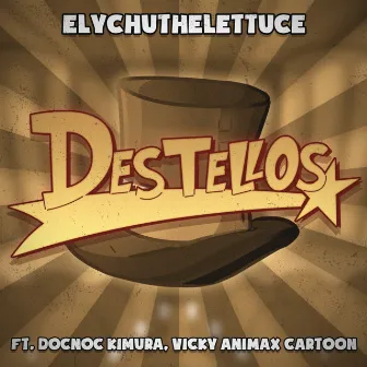 Destellos (Versión 2023) by ElychuTheLettuce