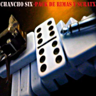 Chancho Six - Pack de Rima y Scratx by DJAUDAS