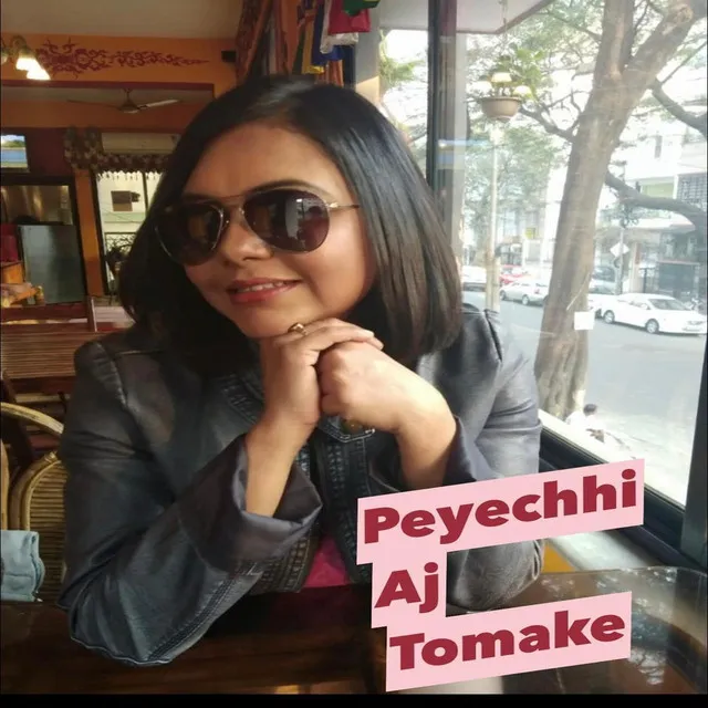 Peyechhi AJ Tomake