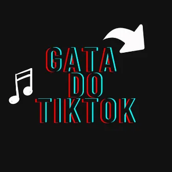 Gata do Tiktok by Natick NTK