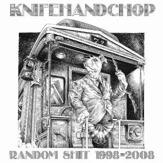 Random Shit 1998-2008 by Knifehandchop