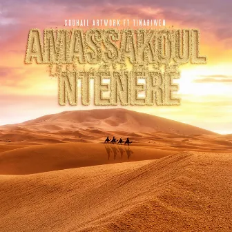 Amassakoul Ntenere by Souhail Artwork