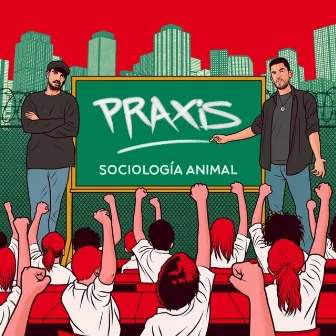 Praxis by Sociología Animal