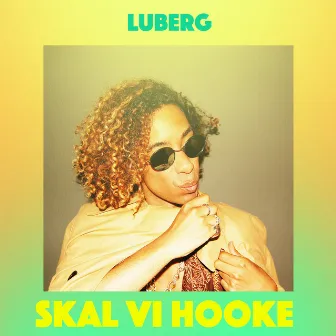 Skal Vi Hooke by Lu Berg