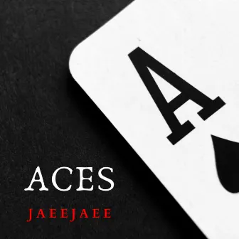 Aces by JaeeJaee