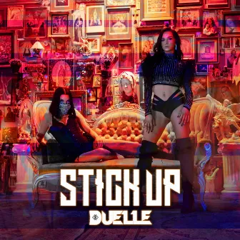 StickUp by Duelle