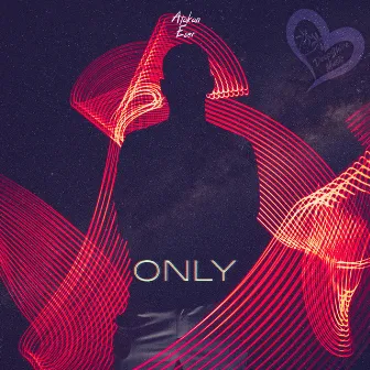 Only by Atakan Eser