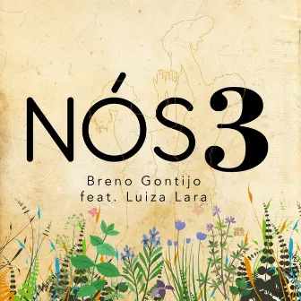 Nós 3 by Breno Gontijo