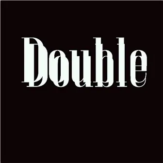 Double Double by Jag.Huligin