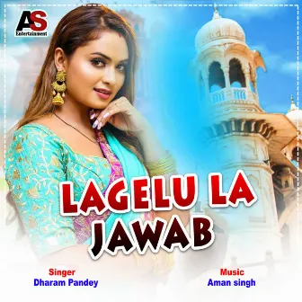 Lagelu La Jawab by 