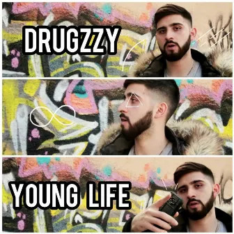 Young Life by Drugzzy