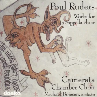 Works for a Cappella Choir by Poul Ruders by Michael Bojesen