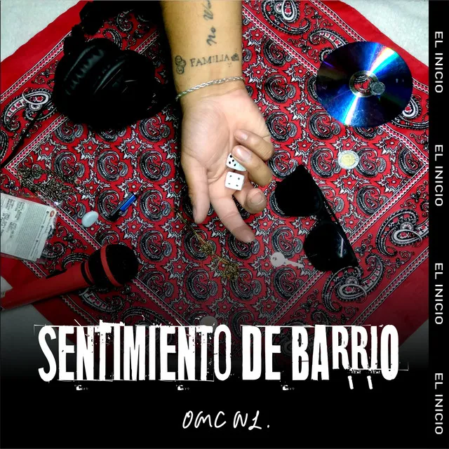 SENTIMIENTO DE BARRIO (EL INICIO)