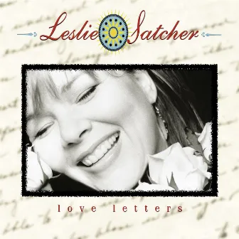 Love Letters by Leslie Satcher