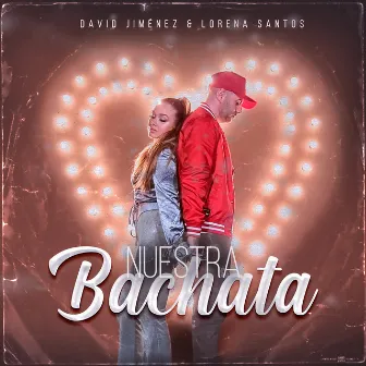 Nuestra Bachata by David Jimenez