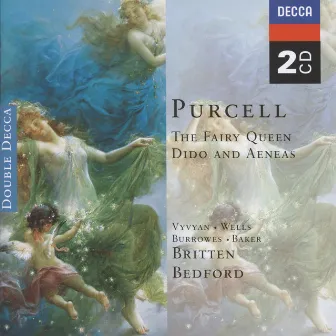 Purcell: The Fairy Queen; Dido & Aeneas by Steuart Bedford