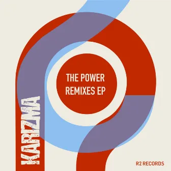 The Power Remixes E.P. by Karizma