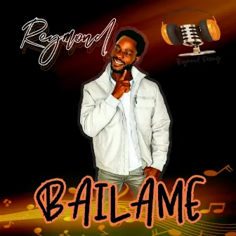 BAILAME by Reymond