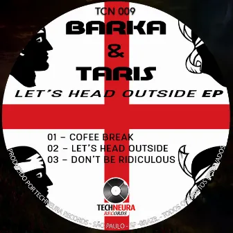 Let's Head Outside EP by Barka & Taris