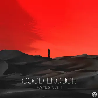 Good Enough by Zeli