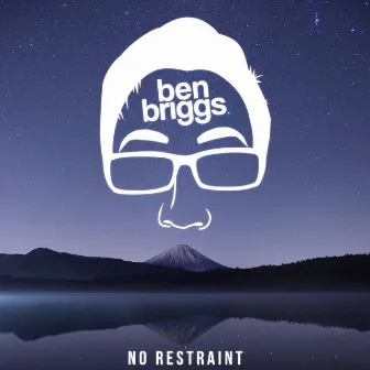 No Restraint by Ben Briggs