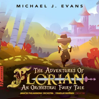 Michael J. Evans: The Adventures of Florian by Michael J. Evans