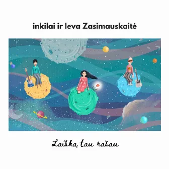 Laišką tau rašau by Inkilai