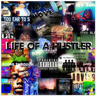 Life Of A Hustler by Frank Mank Loc