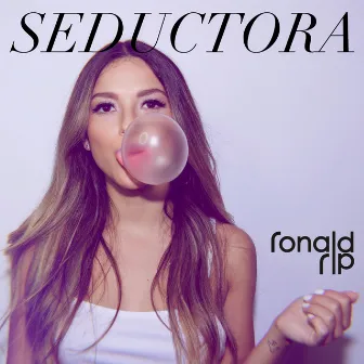 Seductora by Ronald Rip