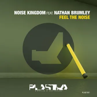 Feel the Noise by Noise Kingdom