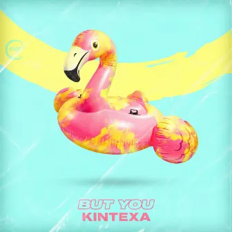 But You by Kintexa