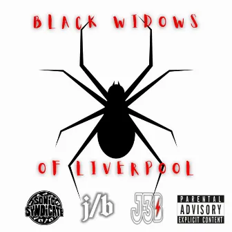 Black Widows of Liverpool by J/B