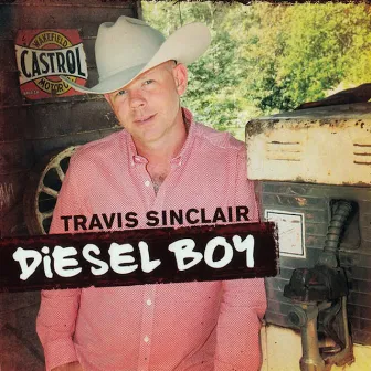 Diesel Boy by Travis Sinclair