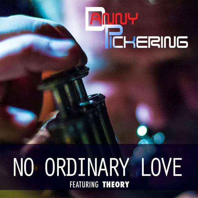 No Ordinary Love (feat. Theory)