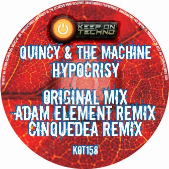 Hypocrisy EP by QUINCY & THE MACHINE