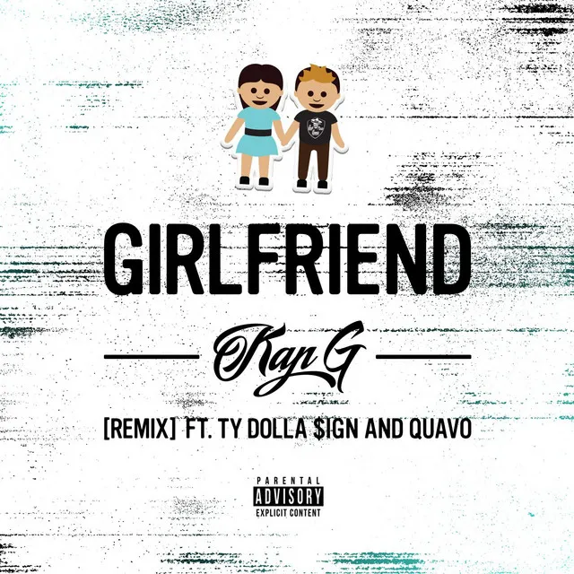 Girlfriend (feat. Ty Dolla $ign & Quavo) - Remix