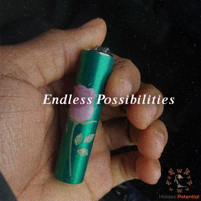 Endless Possibilities