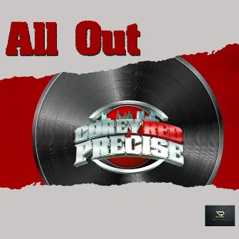 All Out by Precise