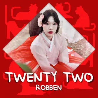 Twenty Two by 로쁜