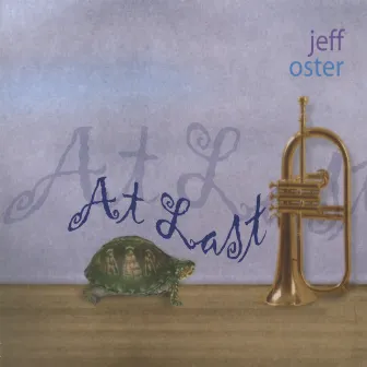 At Last by Jeff Oster