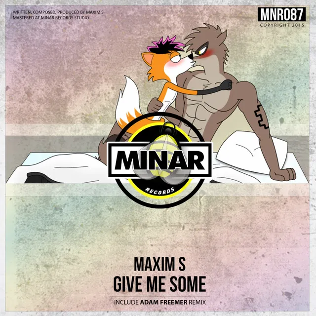 Give Me Some - Original Mix