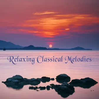 Relaxing Classical Melodies by Budapest Scoring Symphonic Orchestra