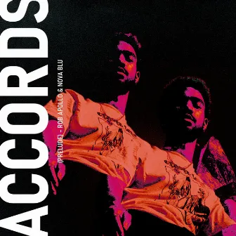 Accords (Prelude) by Nova Blu