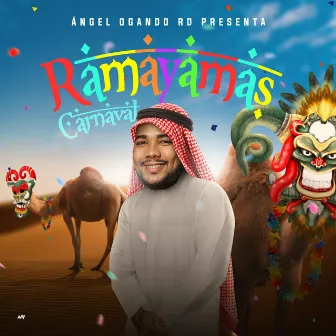 Ramayamas Carnaval by Angel Ogando Rd