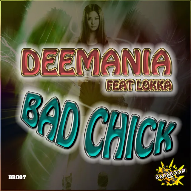 Bad Chick - Radio Mix