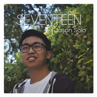 Seventeen by Jason Solo