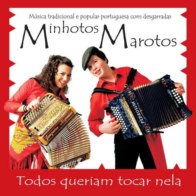 Minhotos Marotos